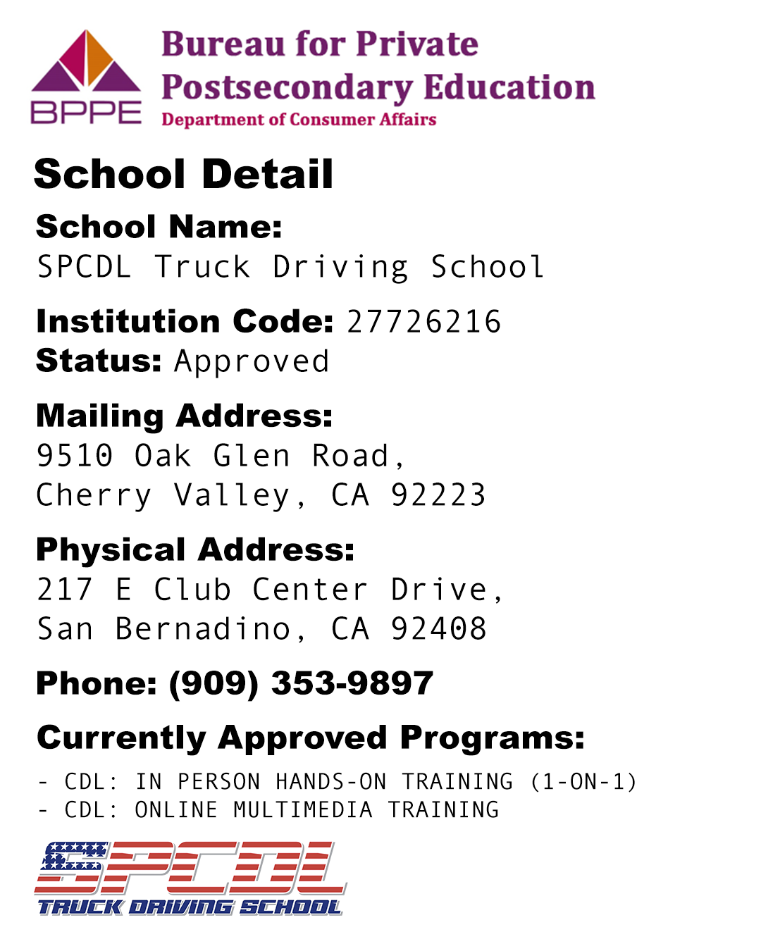 The Bureau for Private Postsecondary Education (BPPE) SPCDL